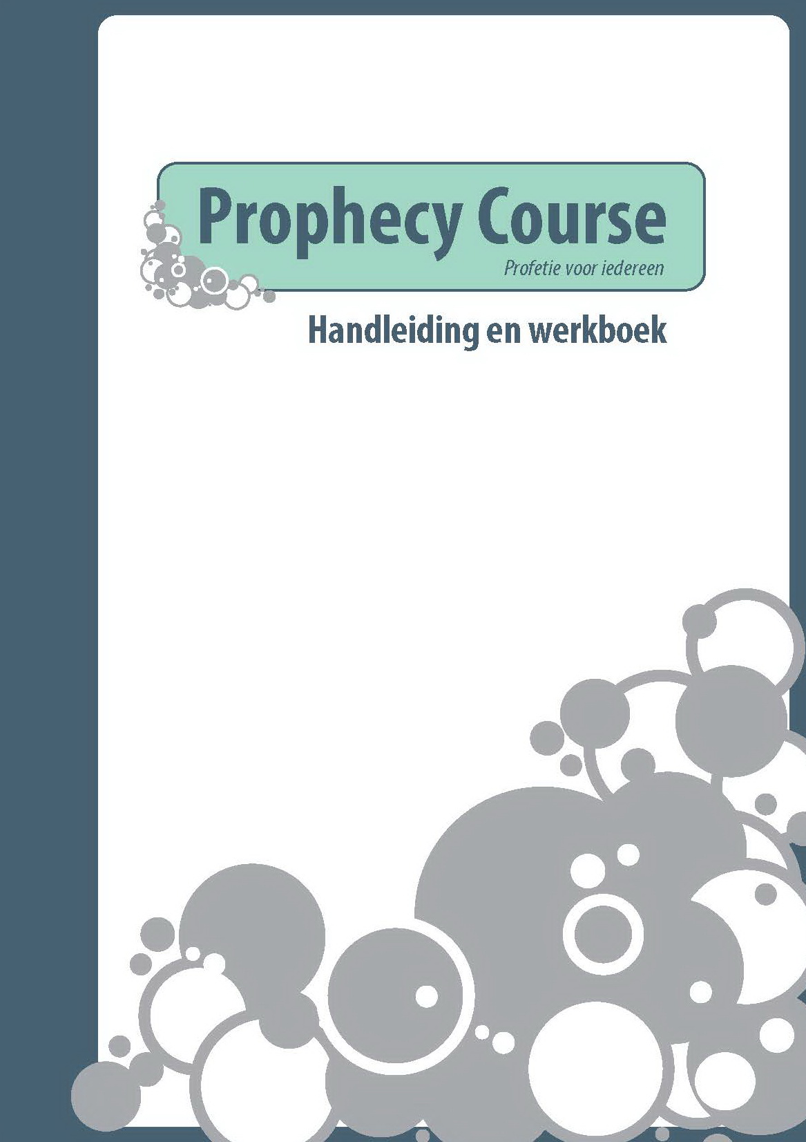 Prophecy Course (leiders)